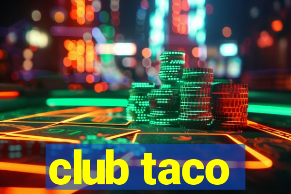 club taco